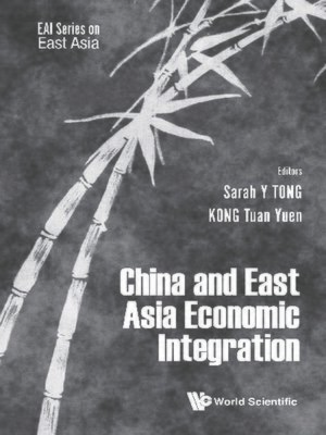 cover image of China and East Asian Economic Integration